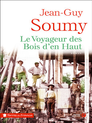 cover image of Le Voyageur des bois d'en-haut
